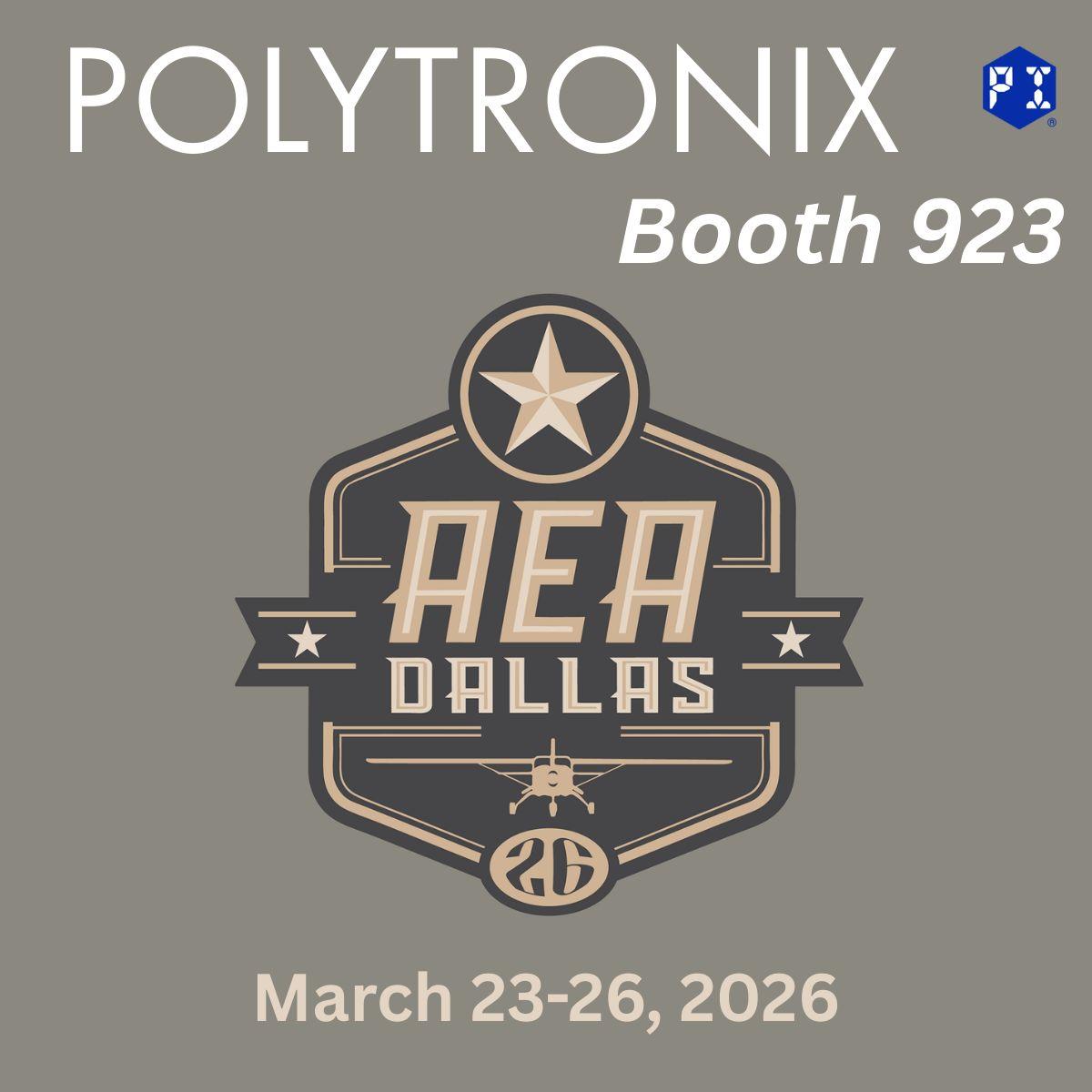 Polytronix at the AEA Convention 2026 in Dallas.